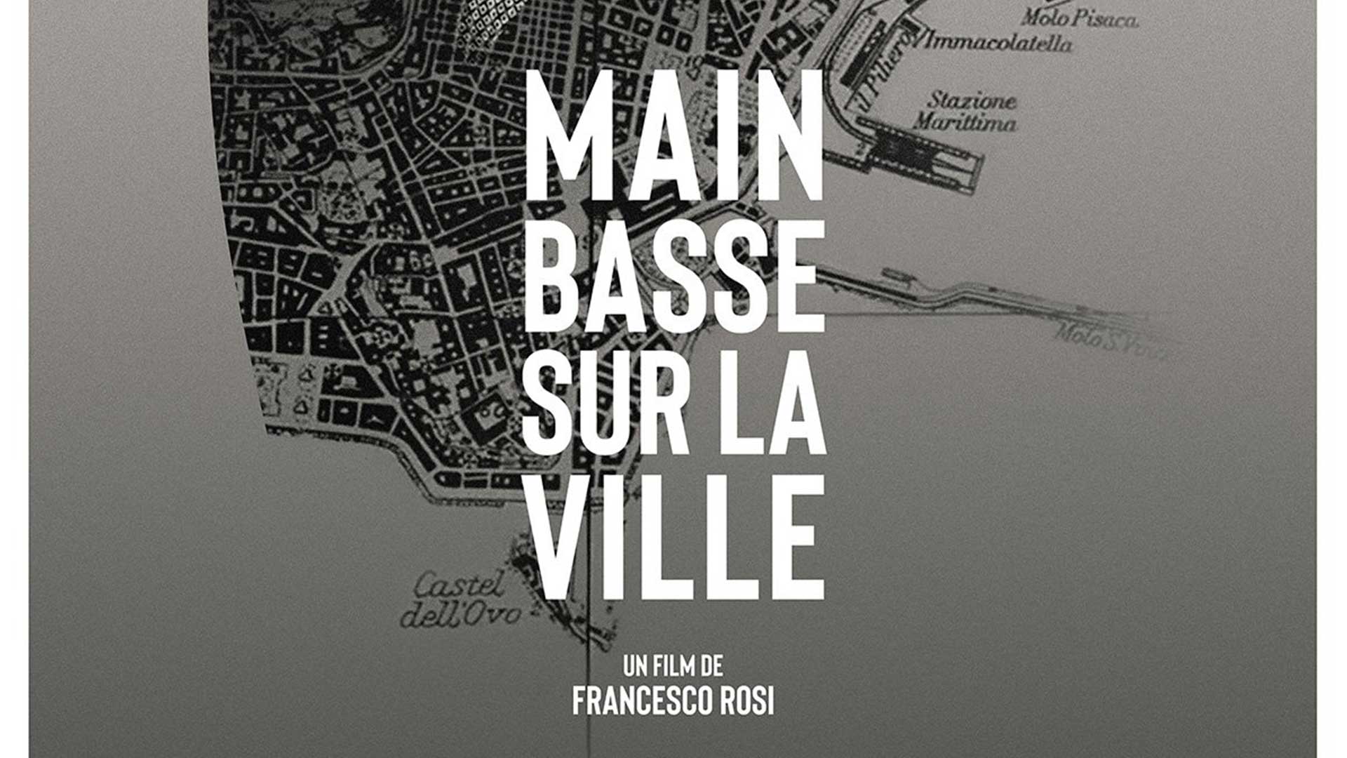 Affiche du film Main basse sur la ville projeté au Bel Air à Mulhouse