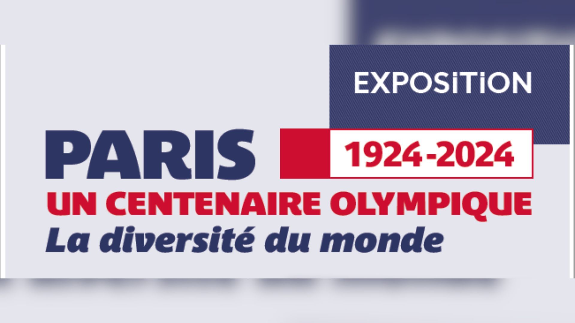 Exposition "Paris, un centenaire olympique. La diversité du monde" à Mulhouse
