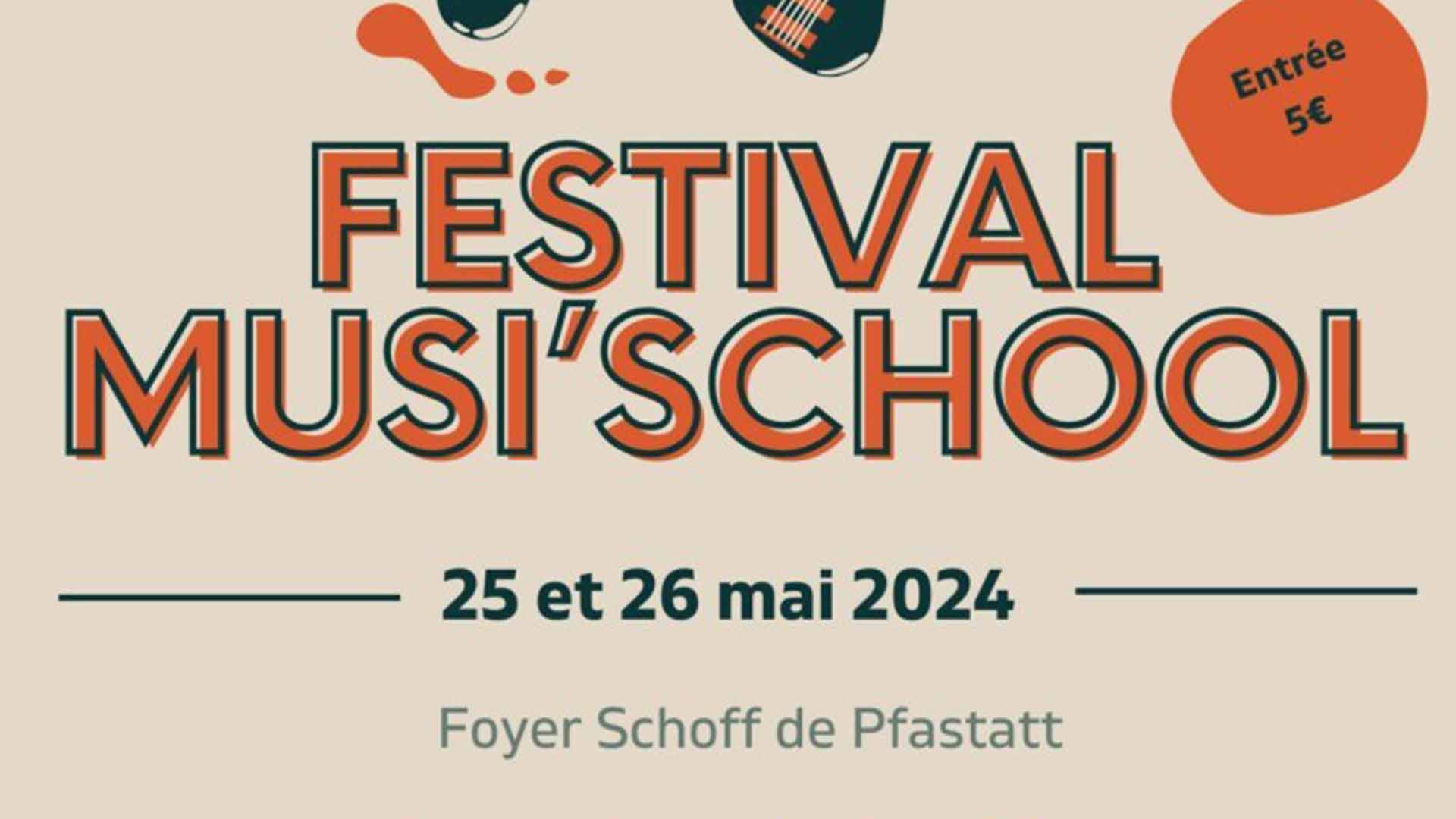 Festival Musi'School 2024 à Pfastatt