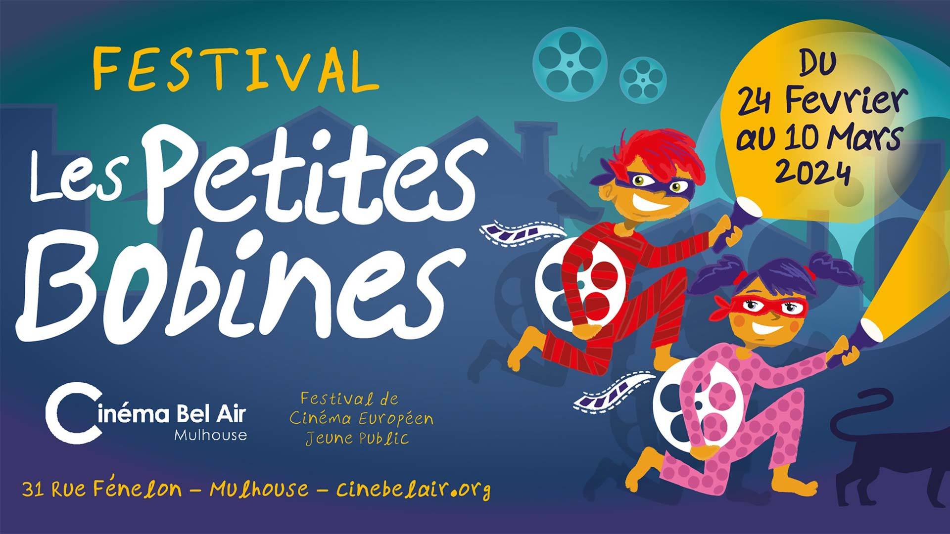 Festival Les Petites Bobines 2024 à Mulhouse