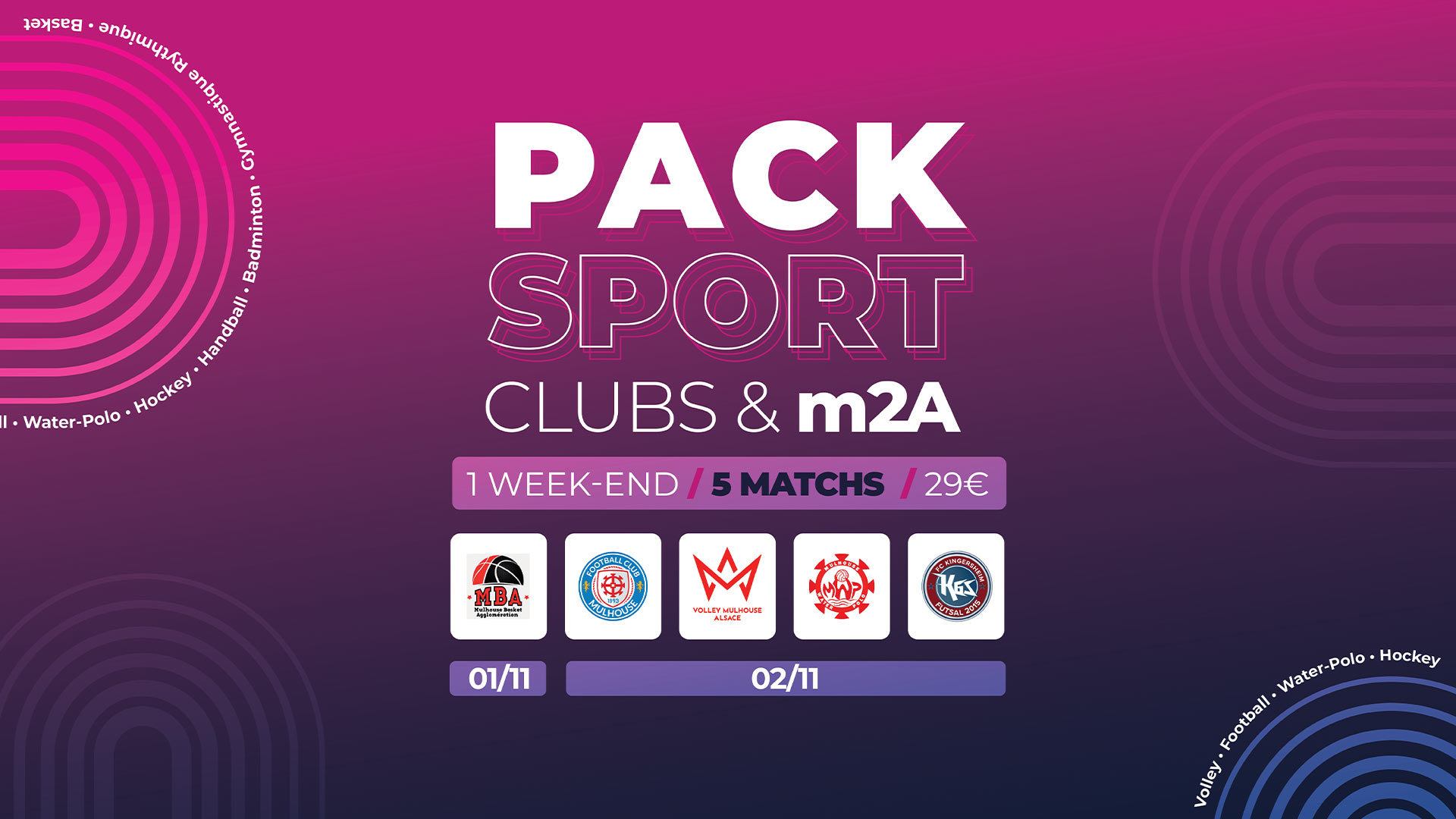 Programme du premier week-end "Pack Sport Clubs & m2A"