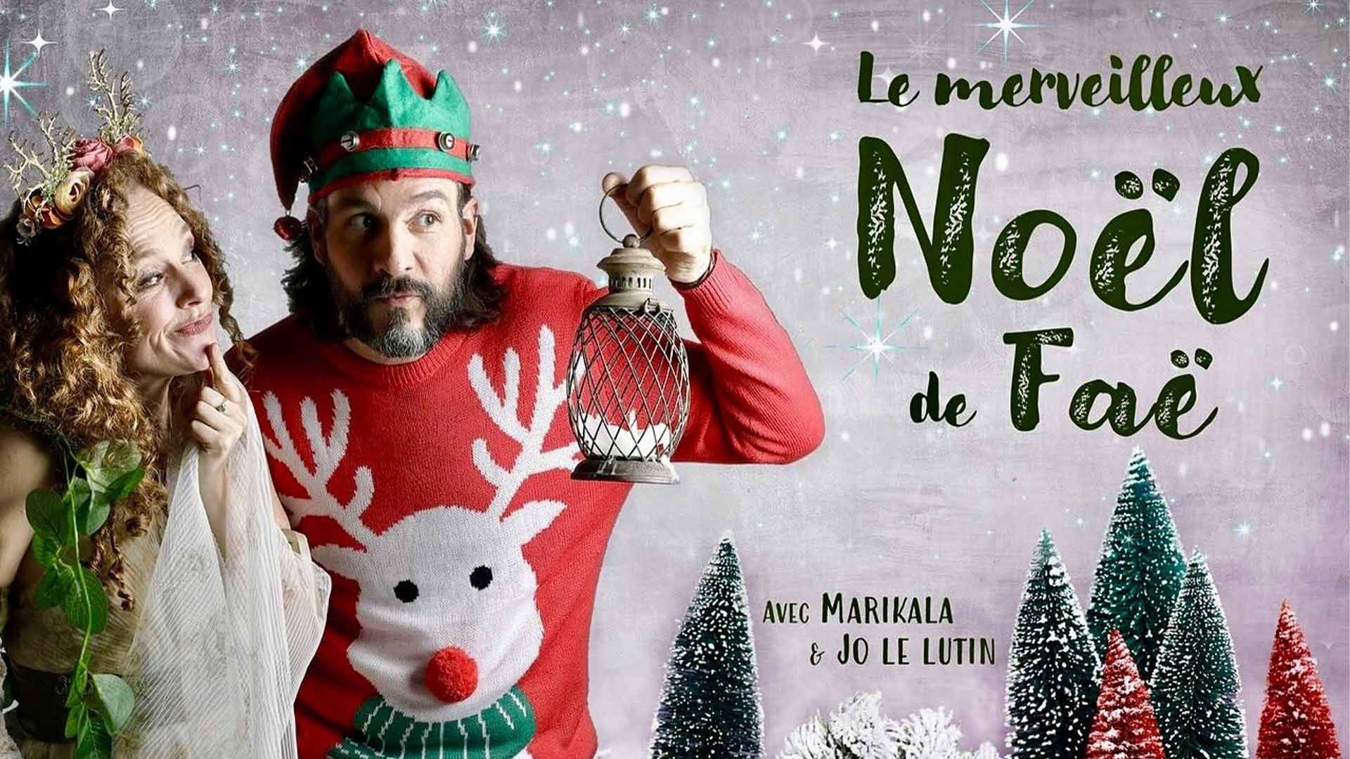 Spectacle "Le Merveilleux Noël de Faë"