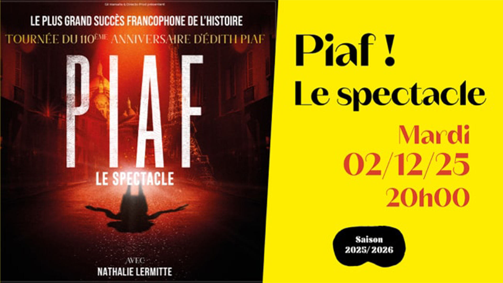 "Piaf ! Le spectacle" à l'ED&N à Sausheim