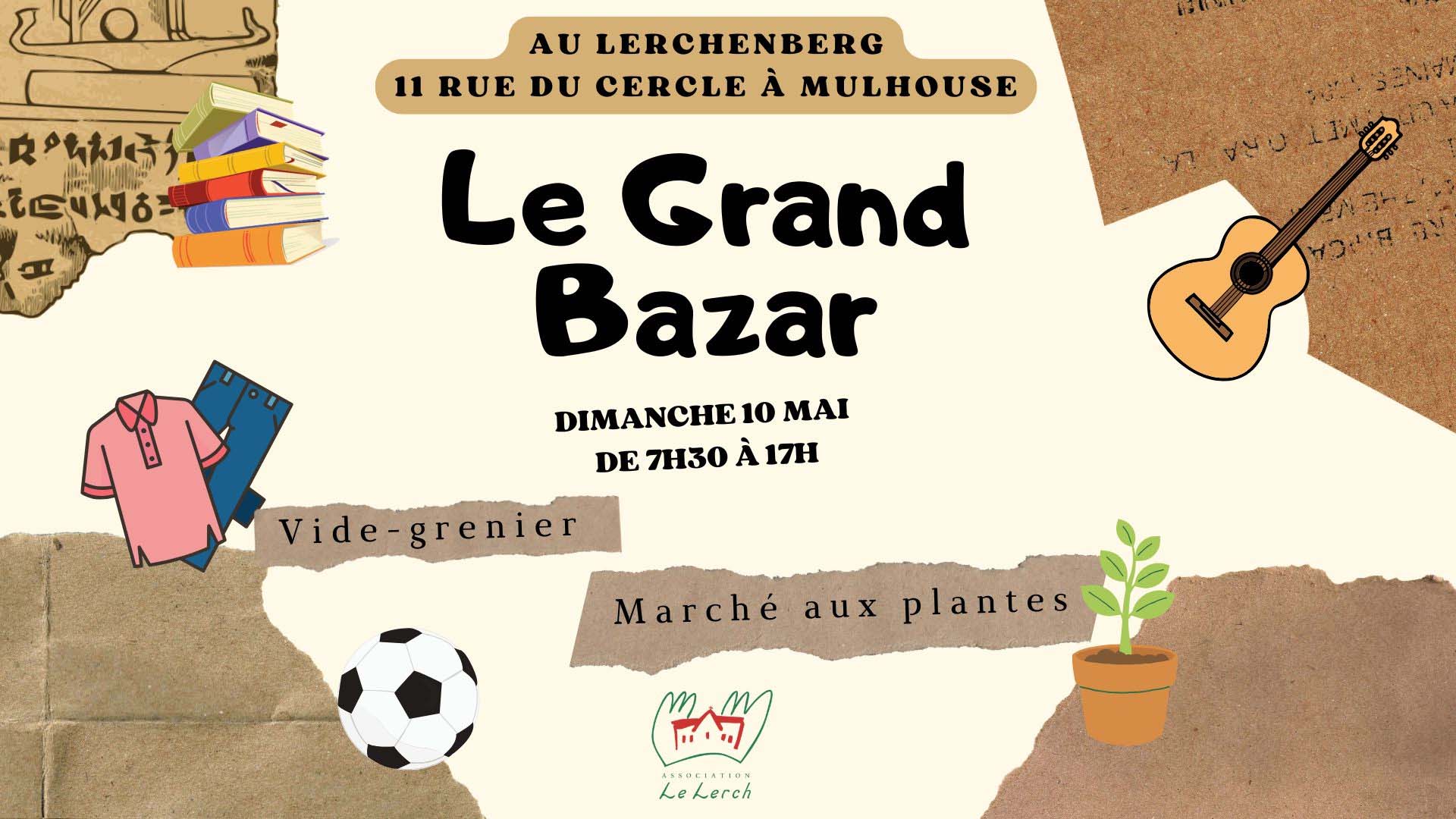 Affiche du Grand Bazar du Lerchenberg à Mulhouse