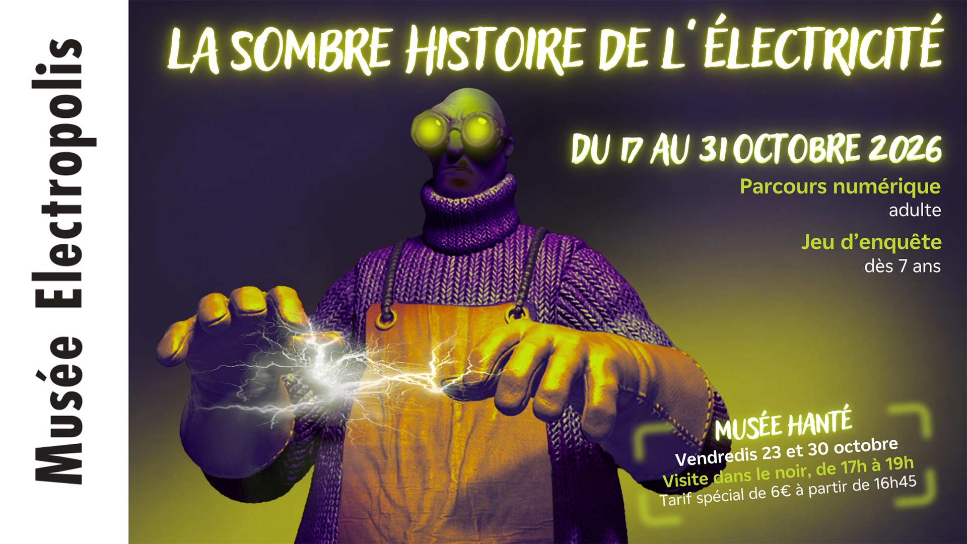 Halloween au Musée Electropolis